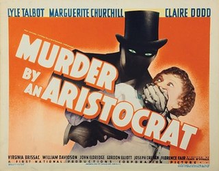 <i>Murder by an Aristocrat</i> 1936 film by Frank McDonald