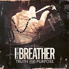 Album cover art of Truth and Purpose, I The Breather.jpg