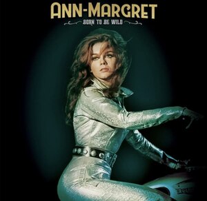 Ann-Margret Album Born To Be Wild