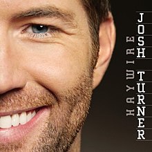 Josh Turner - Haywire (albüm) .jpg