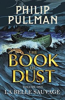 Cover to the first novel in The Book of Dust series, La Belle Sauvage. A rowing boat fights against the waves 