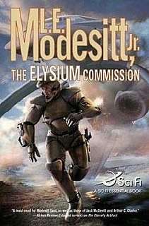 <i>The Elysium Commission</i> 2007 novel by L. E. Modesitt, Jr