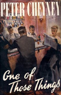 <i>One of Those Things</i> (novel) 1949 novel