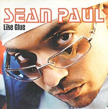 Sean Paul-Like Glue.jpg