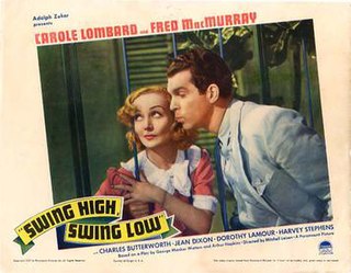 <i>Swing High, Swing Low</i> (film) 1937 American romantic comedy drama by Mitchell Leisen