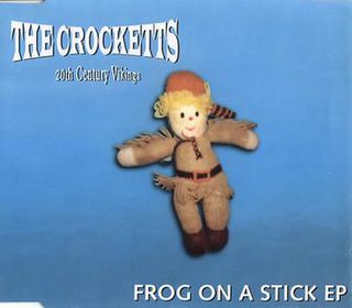 <i>Frog on a Stick</i> 1996 EP by The Crocketts