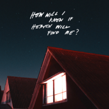 The Amazons - How Will I Know If Heaven Will Find Me%3F.png