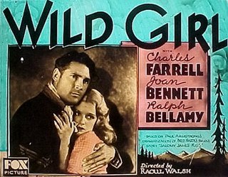 <i>Wild Girl</i> (film) 1932 film by Raoul Walsh