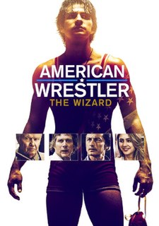 <i>American Wrestler: The Wizard</i> 2016 American film