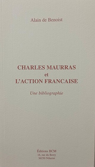 <i>Charles Maurras, lAction française et la question sociale</i> 1983 book by Bertrand Renouvin