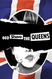 God Shave the Queens poster.jpg