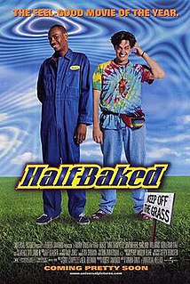 <i>Half Baked</i> 1998 American stoner comedy film