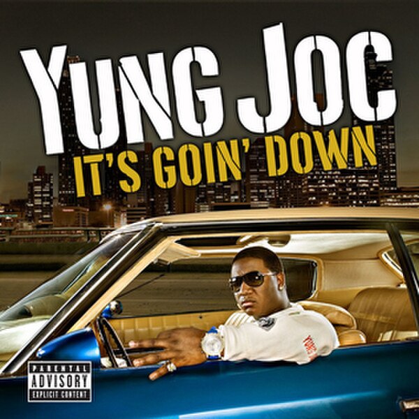 It's Goin' Down (Yung Joc song)