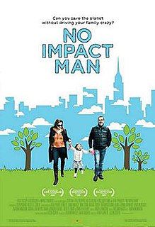 <i>No Impact Man</i> 2009 American film