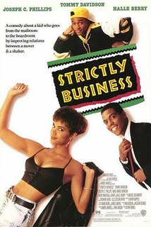 <i>Strictly Business</i> (1991 film) 1991 film by Kevin Hooks