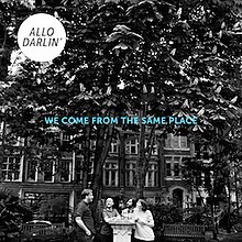 Allo Darlin 'We Come from the same Place cover.jpg