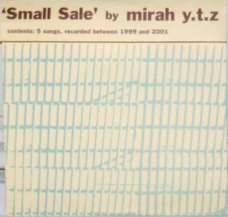 <i>Small Sale</i> (EP) 2001 EP by Mirah