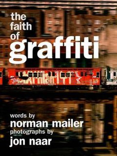 <i>The Faith of Graffiti</i> 1974 essay by Norman Mailer
