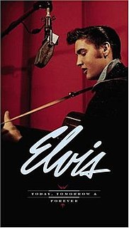 <i>Today, Tomorrow, and Forever</i> (Elvis Presley album) 2002 box set by Elvis Presley