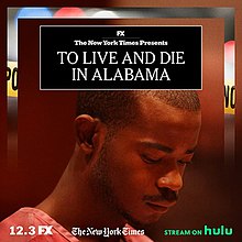 To Live and Die in Alabama.jpg