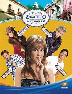 <i>Zacatillo, un lugar en tu corazón</i> Mexican telenovela