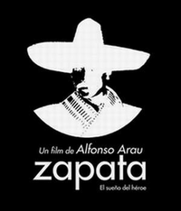 Zapata: El sueño del héroe