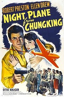 <i>Night Plane from Chungking</i> 1942 film by Ralph Murphy