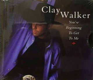 <span class="mw-page-title-main">You're Beginning to Get to Me</span> 1998 single by Clay Walker