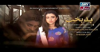 <i>Badbakht</i> Pakistani television show