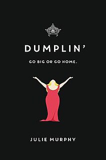 <i>Dumplin</i> 2015 book by Julie Murphy