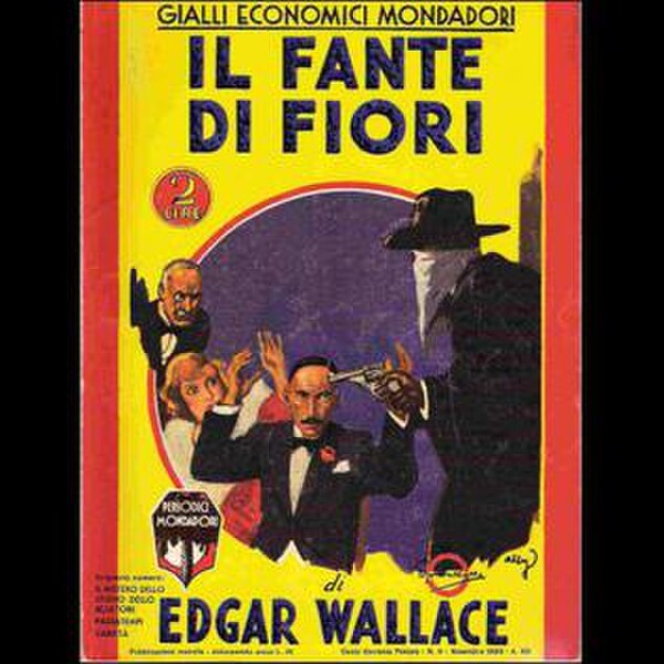 Mondadori's 1933 translation of Edgar Wallace's 1920 novel Jack O' Judgement (rendered in Italian as Il Fante di Fiori, The Jack of Clubs), with the c