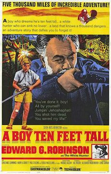 United States theatrical poster for "A Boy Ten Feet Tall" A Boy Ten Feet Tall 1963 poster.jpg