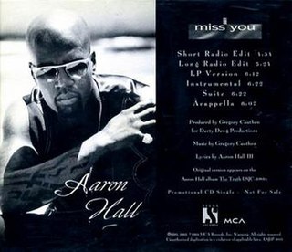 <span class="mw-page-title-main">I Miss You (Aaron Hall song)</span> 1993 single by Aaron Hall