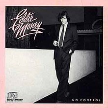 No Control (Eddie Money album) httpsuploadwikimediaorgwikipediaenthumb1
