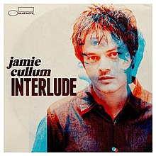 Interlude (Jamie Cullum) .jpg