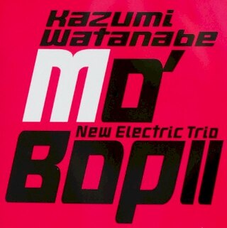 <i>Mo Bop II</i> 2004 studio album by Kazumi Watanabe