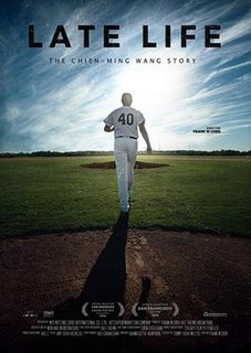 <i>Late Life: The Chien-Ming Wang Story</i> 2018 film