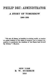 <i>Philip Dru: Administrator</i> 1912 novel by Edward House