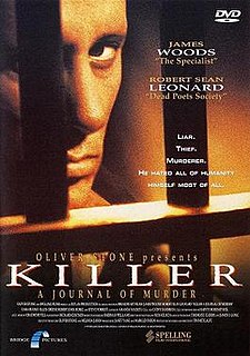 <i>Killer: A Journal of Murder</i> (film) 1995 American film