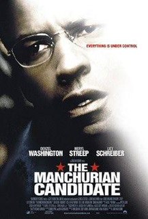 <i>The Manchurian Candidate</i> (2004 film) 2004 psychological political thriller film by Jonathan Demme