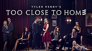 <i>Too Close to Home</i> (TV series) 2016 American TV series or program