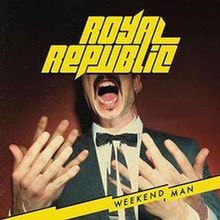 Weekend Man Royal Republic.jpg