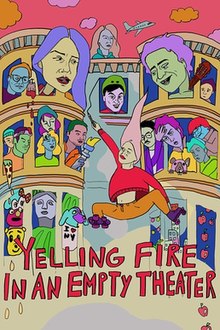 Yelling Fire in an Empty Theater poster.jpg