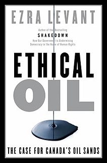 <i>Ethical Oil</i> Book by Ezra Levant