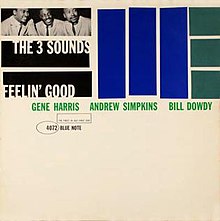 Feelin' Good (The Three Sounds album) - Wikipedia