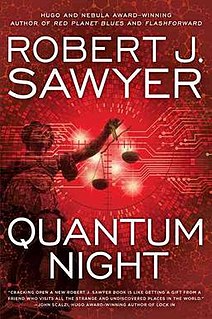 <i>Quantum Night</i> 2016 Robert J. Sawyer novel