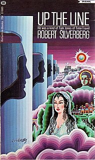 <i>Up the Line</i> 1969 novel by Robert Silverberg