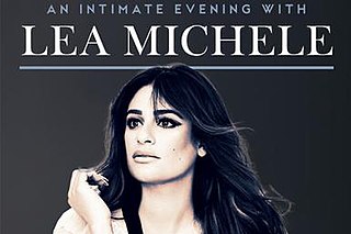 <span class="mw-page-title-main">An Intimate Evening with Lea Michele</span> 2017 concert tour by Lea Michele