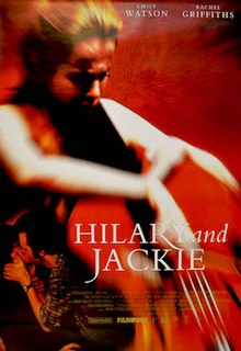 <i>Hilary and Jackie</i> 1998 biographical film directed by Anand Tucker