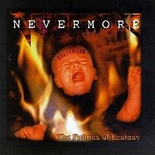 Nevermore The Politics of Ecstasy.jpg